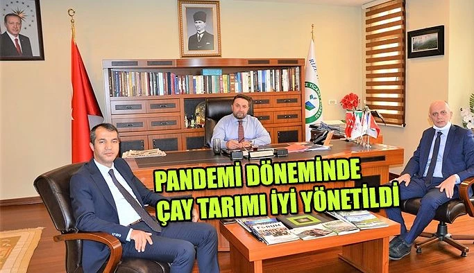 RİZE TİCARET BORSASI; “PANDEMİDE ÇAY TARIMI İYİ YÖNETİLDİ” DEDİ.