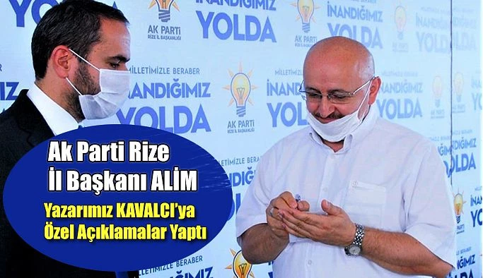 AK Parti Rize İl Başkanı İshak ALİM: KONGRELERİMİZ BÜYÜK BİR, İLGİ, SEVGİ VE SAYGI İÇİNDE GEÇİYOR