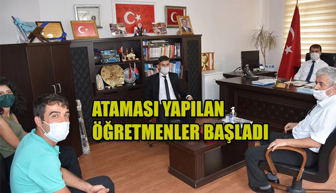 ATAMASI YAPILAN ÖĞRETMENLER GÖREVE BAŞLADI