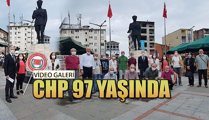 CHP 97 Yaşında!