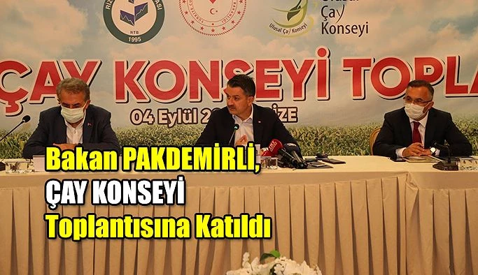 Ulusal Çay Konseyi Toplantısı Gerçekleştirildi