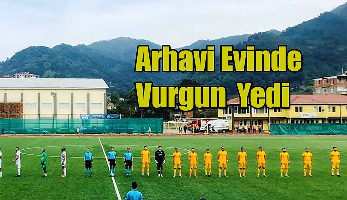 ARHAVİSPOR KENDİ EVİNDE VURGUN YEDİ.