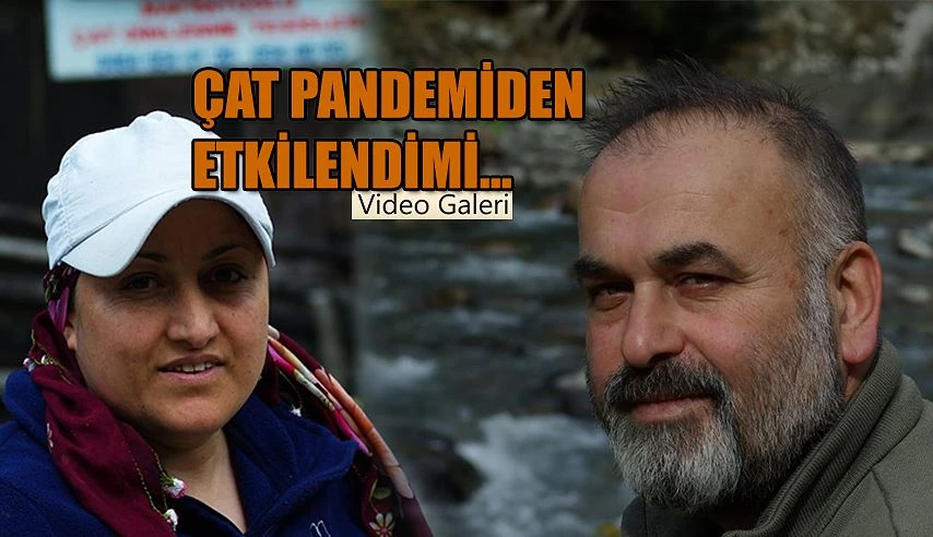 ÇAT: PANDEMİDEN ETKİLENDİMİ!