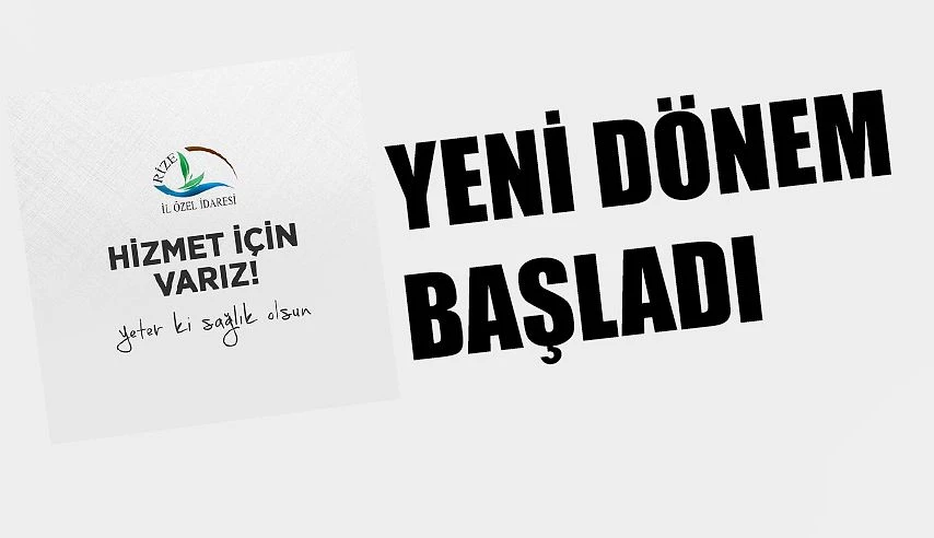 Yeni Dönem Başladı