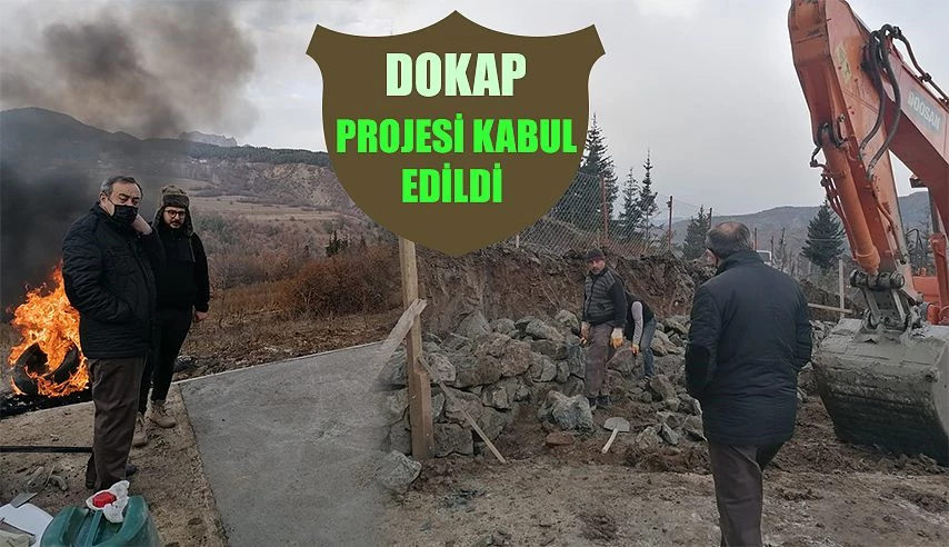 DOKAP PROJESİ KABUL EDİLDİ.