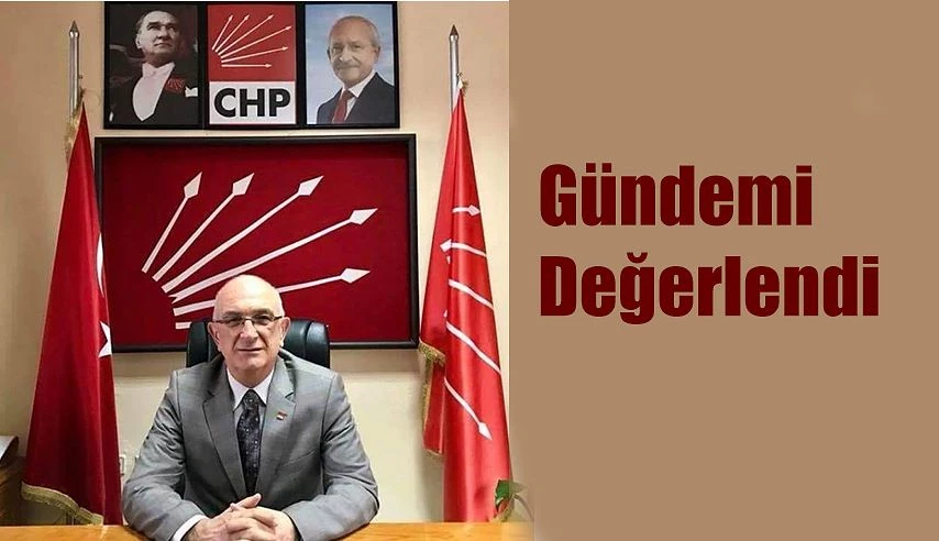 İL BAŞKANI BİBER GÜNDEMİ DEĞERLENDİRDİ