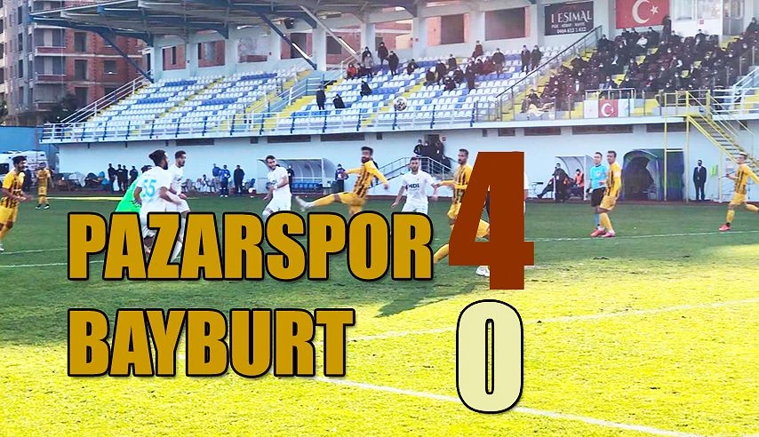 Pazarspor Coştu: 4-0