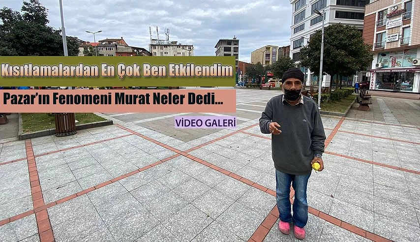 Rize’de kısıtlamada cadde ve sokaklar boş kaldı