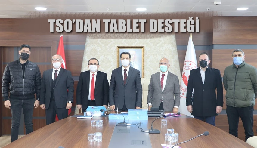 TSO’DAN TABLET KAMPANYASINA DESTEK