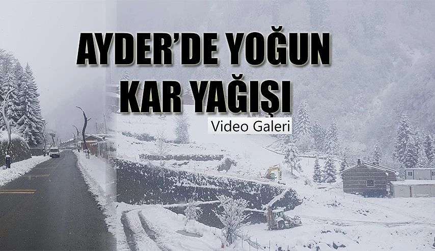 Ayder Yaylası’nda Yoğun Kar yağışı