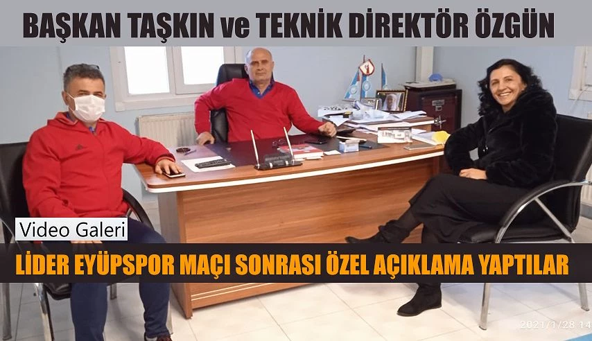 Başkan Taşkın ve Teknik Direktör Özgün’den Özel Açıklamalar