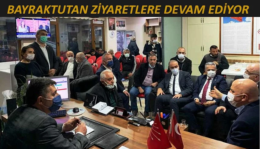 BAYRAKTUTAN BİR GÜNE İKİ İLÇE ZİYARETİ SIĞDIRDI