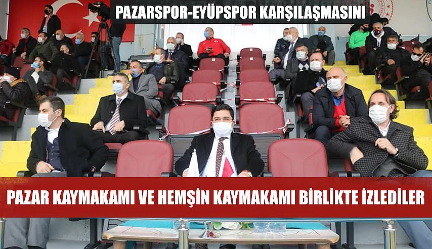 Pazarspor Karşılaşmasını İzlediler