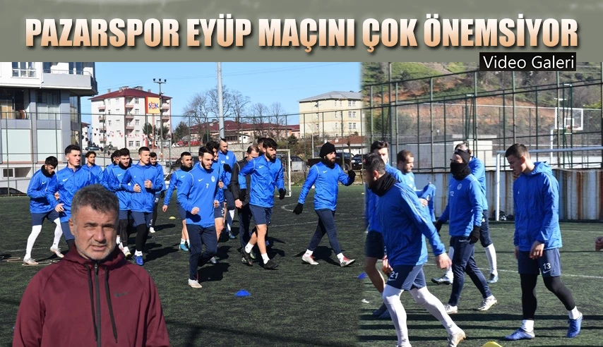 Pazarspor Zorlu Eyüp Karşısına 3 puan için çıkacak