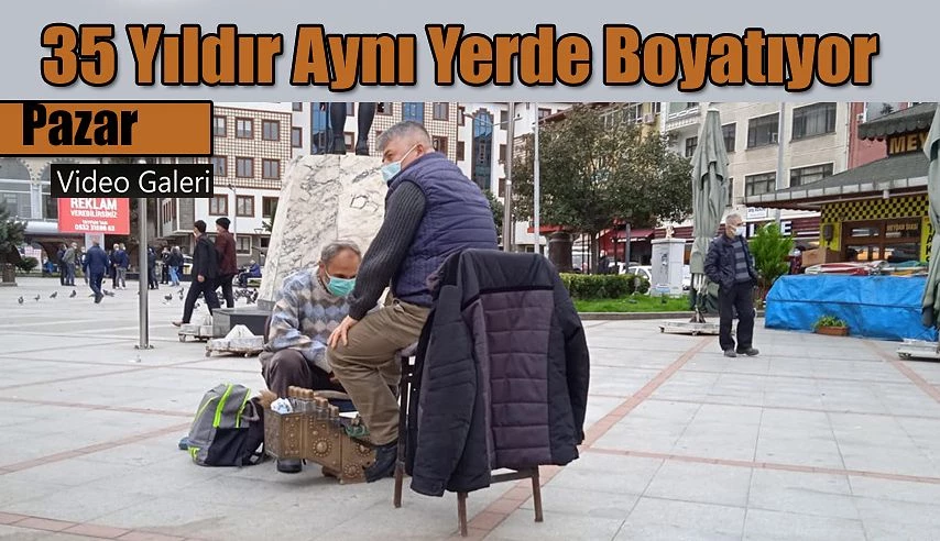 35 yıldır Pazarlıların Ayakkabılarını boyatıyor