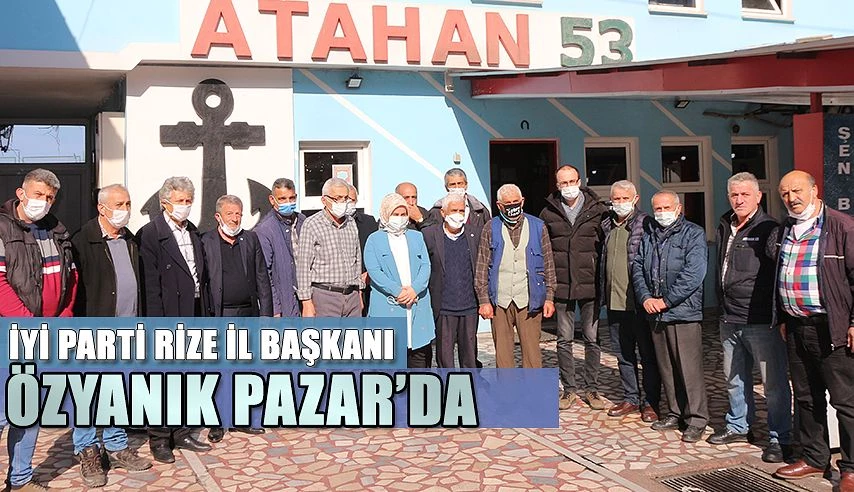 İl Başkanı Özyanık, Balıkçı Esnafıyla Pazar’da bir Araya Geldi