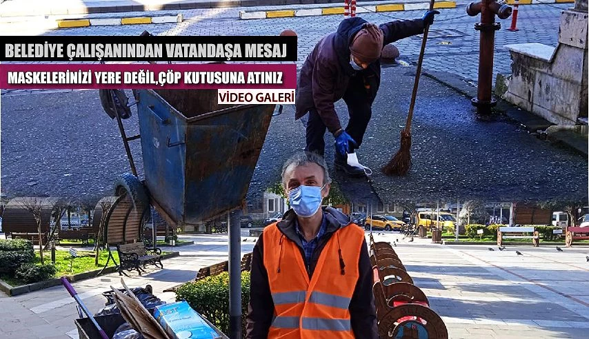 Maskelerinizi lütfen yerlere değil, çöpe atınız