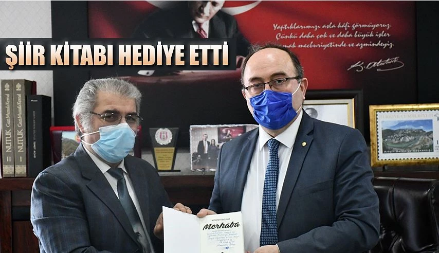 MERHABA’ adlı şiir kitabını hediye etti.