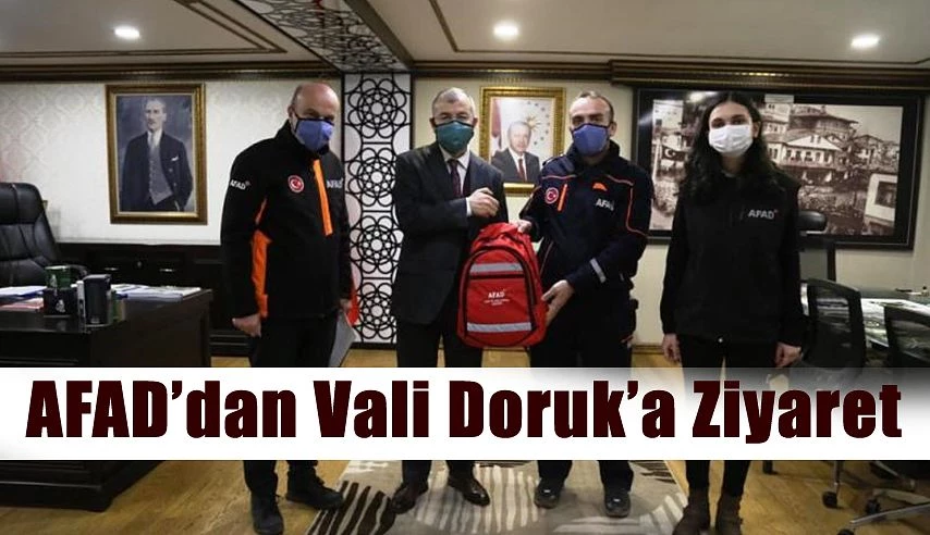 AFAD’DAN VALİ DORUK’A ZİYARET