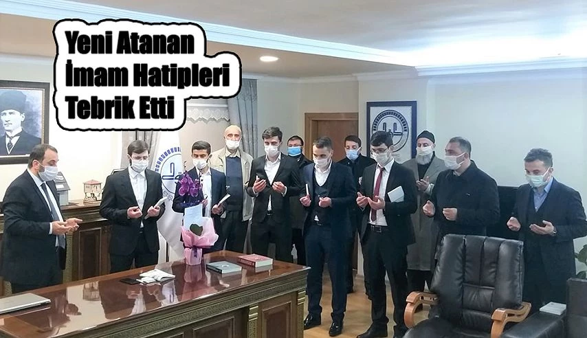 MÜFTÜ ÇAKMAKÇI YENİ ATANAN İMAM HATİPLERİ TEBRİK ETTİ