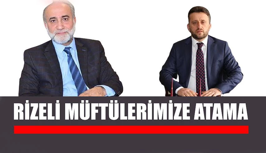 Rizeli Müftülerimiz Topcan Giresun, Çakmak Osmaniye İl Müftülüğüne Atandı