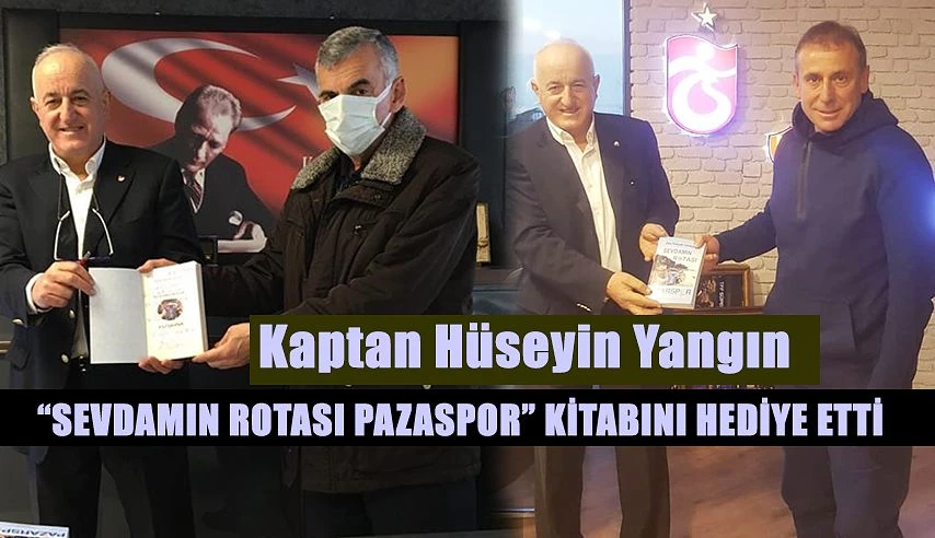 Kaptan Hüseyin Yangın’dan İmzalı Kitap Hediye