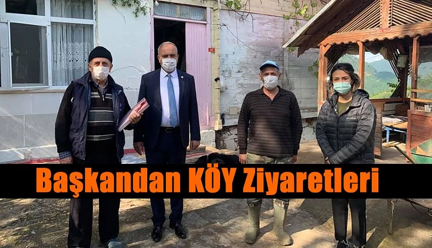 BAŞKAN KÖY ZİYARETLERİNE DEVAM EDİYOR