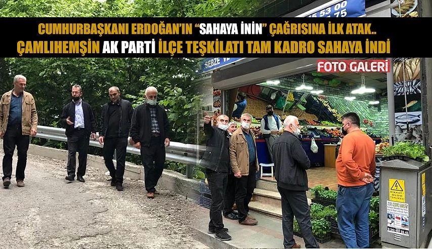 ÇAĞRI KARŞILIĞINI BULDU: “ÇAMLIHEMŞİN SAHAYA İNDİ”