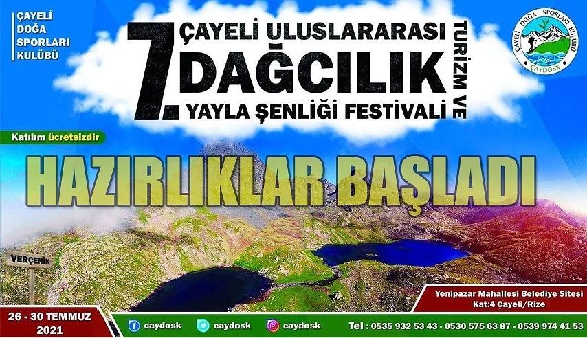 ÇAYELİ 7. ULUSLARARASI DAĞCILIK TURİZM VE YAYLA ŞENLİĞİ FESTİVALİ