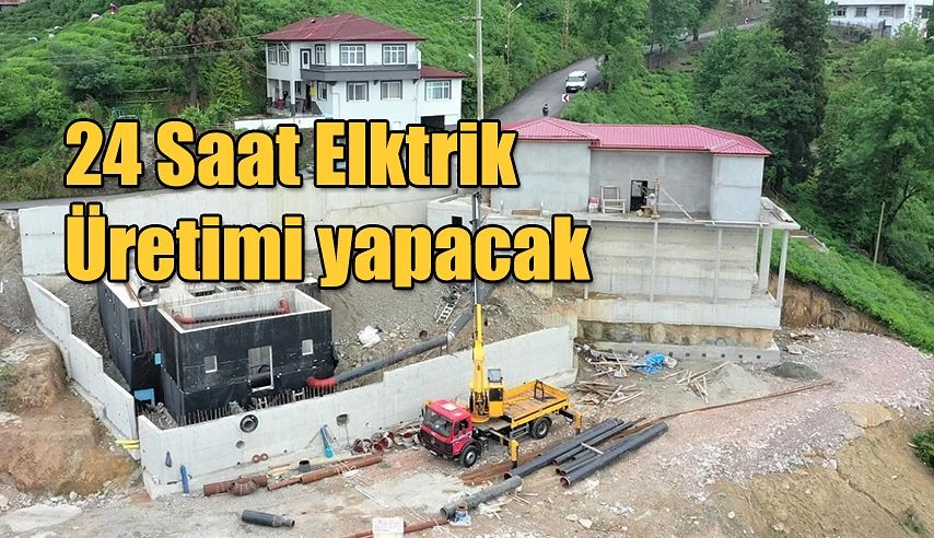 ELEKTRİK SANTRALİ PROJESİNİN SONUNA YAKLAŞILDI