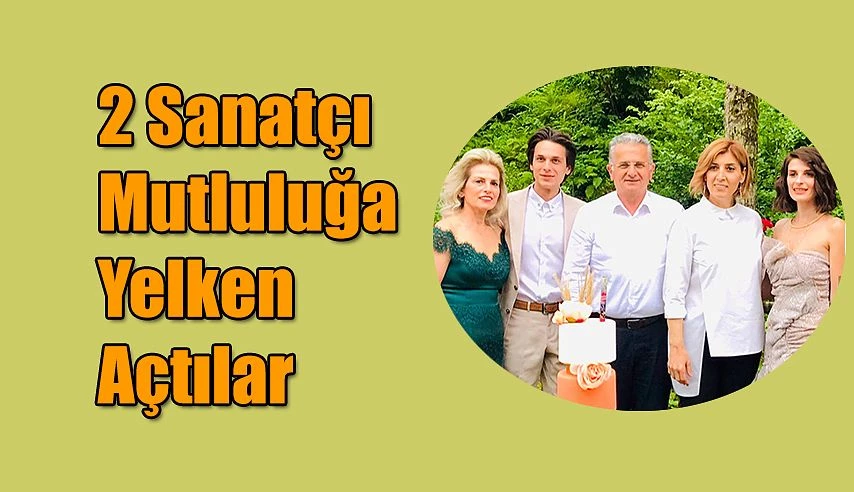 MUTLULUĞA YELKEN AÇTILAR.