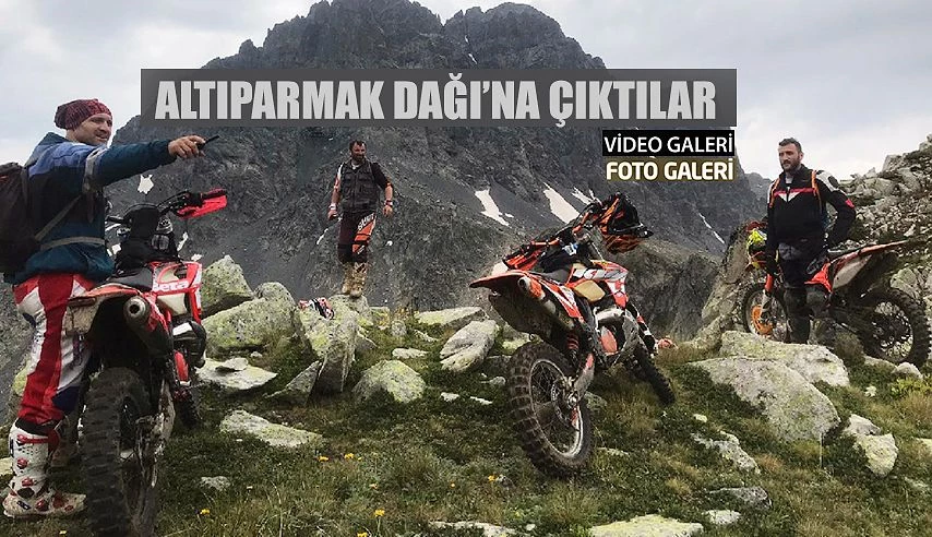 Altıparmak Dağı’na Motosikletle Çıktılar