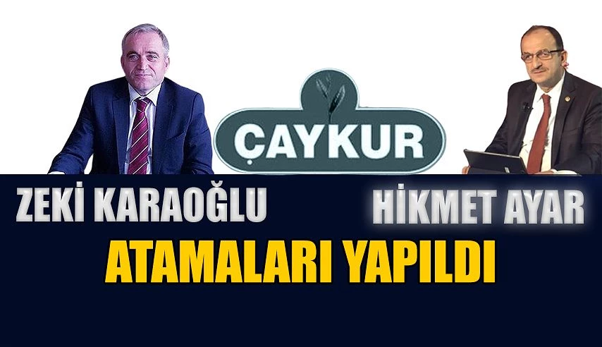 Çaykur Yönetim Kuruluna atandılar