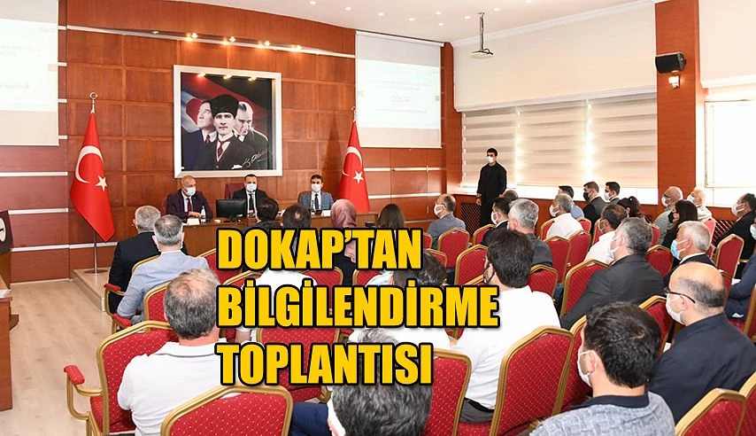 DOKAP BİLGİLENDİRME TOPLANTISI