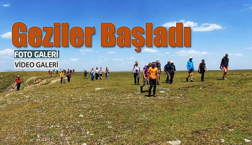 Geziler başladı.