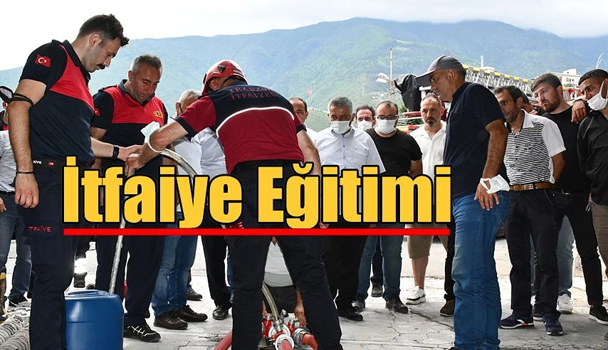 İTFAİYE EKİBİNE YANGIN EĞİTİMİ VERİLDİ