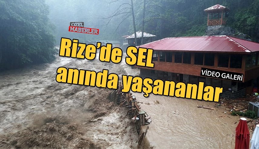 RİZE’DE SEL BU KEZ TUNCA’YI VURDU