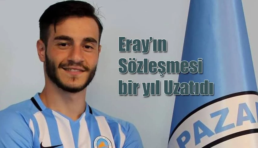 Eray Karataş bir yıl daha Pazarspor ’da