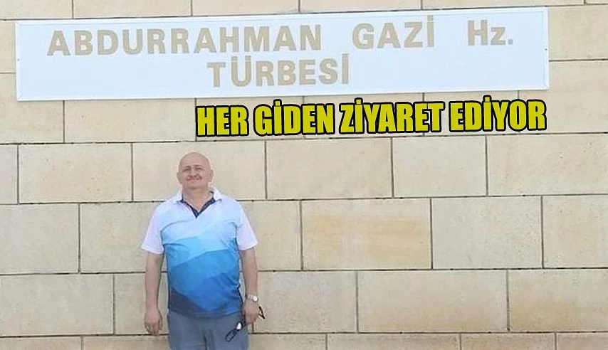 HER GİDENİN ZİYARET ETTİĞİ ERZURUM’DAKİ ABDURRAHMAN GAZİ HZ. TÜRBESİ