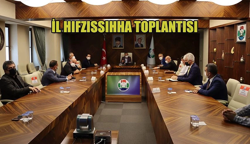 İl Hıfzıssıhha Kurulu Toplantısı Yapıldı