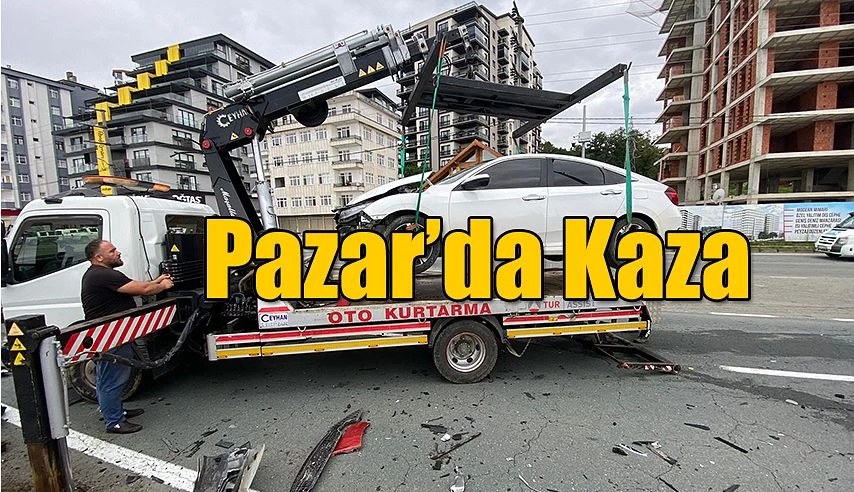 Pazar’da Kaza