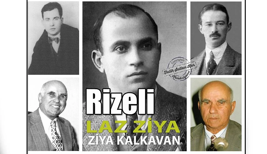 RİZELİ LAZ ZİYA  ZİYA KALKAVAN