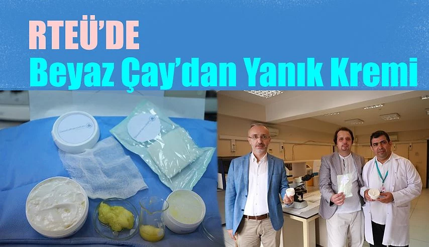 Beyaz Çaydan Yanık Kremi Ürettiler