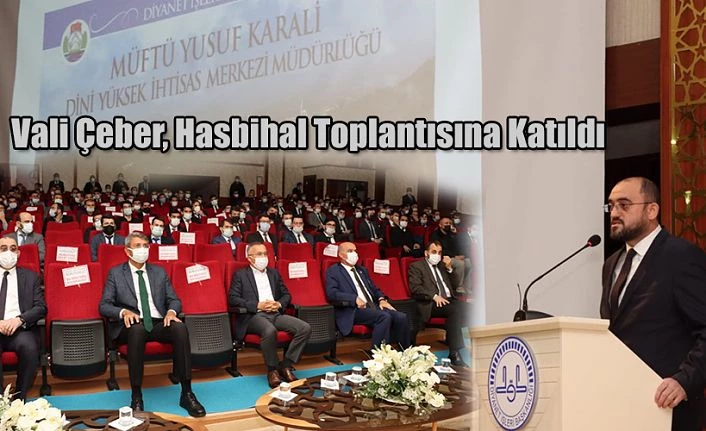 Vali Çeber,Hasbihal Programına Katıldı