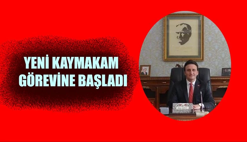 YENİ KAYMAKAMI ALAY YAZICI GÖREVE BAŞLADI