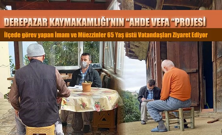 “Ahde Vefa” Çalışmaları Hız Kesmeden Devam Ediyor