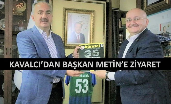 KÜRESEL GAZETECİLER KONSEYİNDEN BAŞKAN METİN’E ZİYARET