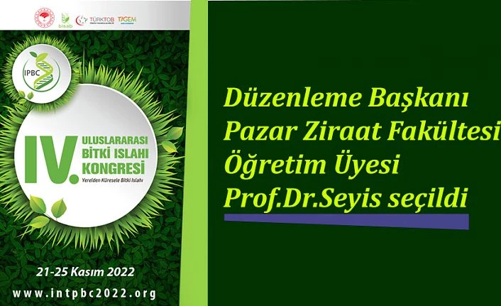 RTEÜ Ziraat Fakültesi Öğretim Üyesi Prof.Dr Fatih Seyis görevlendirildi