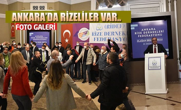 Ankara’da Rizeliler var