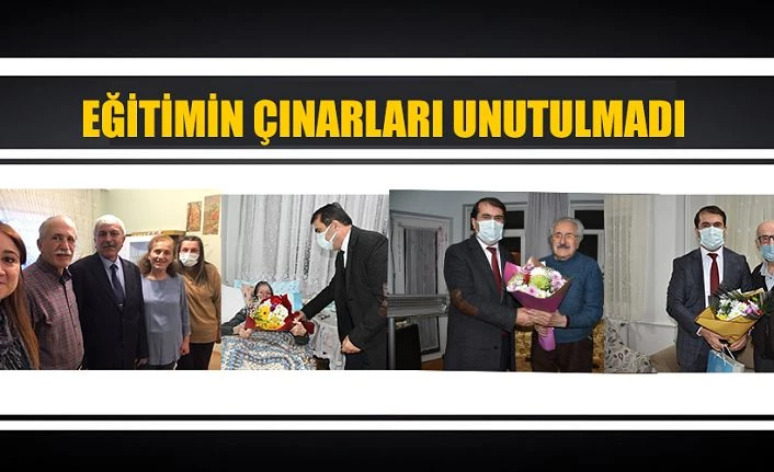 EĞİTİMİN KOCA ÇINARLARI UNUTULMADI